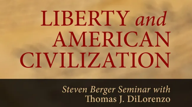 Liberty and American Civilization